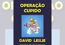 Coaching amoroso lança livro para falar sobre relacionamentos Capa do livro "Operação Cupido", de David Leslie, publicado pela ditora CBE