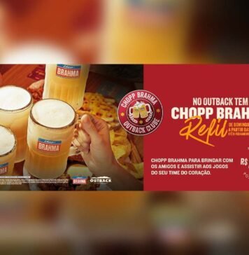 Outback e Brahma lançam campanha de refil de chopp por R$ 59,90 Refil de Chopp Brahma chega ao Outback em ação por tempo limitado