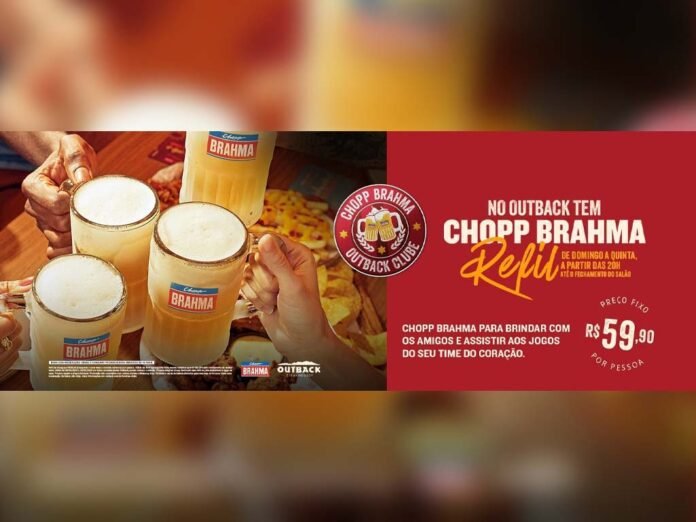 Refil de Chopp Brahma chega ao Outback em ação por tempo limitado